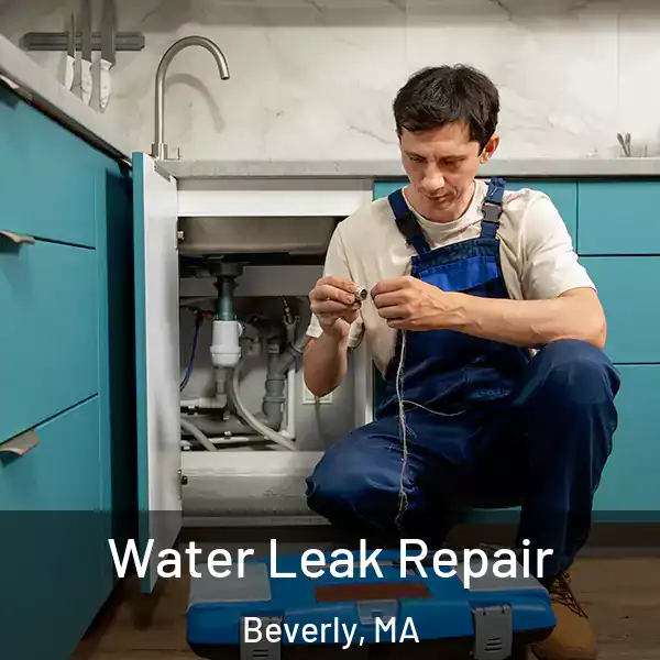  Water Leak Repair Beverly, MA